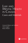 Law and Mental Health in Canada: Cases and Materials cover