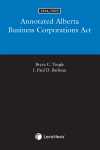 Annotated Alberta Business Corporations Act, 2024/2025 Edition cover