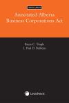 Annotated Alberta Business Corporations Act, 2022/2023 Edition cover