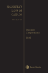 Halsbury's Laws of Canada – Business Corporations (2022 Reissue) cover