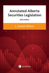 Annotated Alberta Securities Legislation, 2022 Edition cover