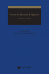 Power of Attorney Litigation, 2nd Edition cover