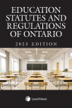 Education Statutes and Regulations of Ontario, 2023 Edition cover