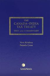 The Canada - India Tax Treaty - Text and Commentary cover