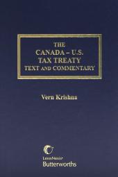 The Canada-U.S. Tax Treaty - Text and Commentary cover