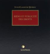 JurisClasseur Québec - Biens et publicité des droits cover