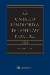 Ontario Landlord & Tenant Law Practice, 2023 Edition cover