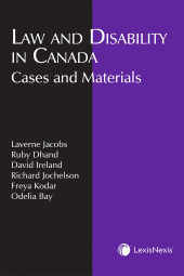 Law and Disability in Canada: Cases and Materials cover