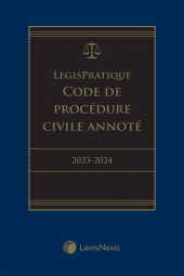 LegisPratique – Code de procédure civile annoté 2023-2024 cover