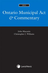 Ontario Municipal Act & Commentary, 2022 Edition cover