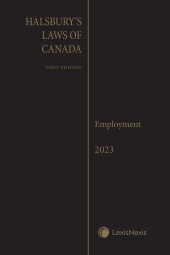 Halsbury's Laws of Canada – Employment (2023 Reissue) cover
