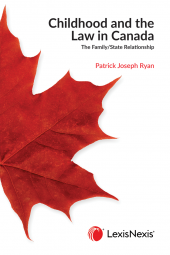 Childhood and the Law in Canada – The Family/State Relationship cover