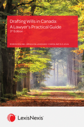 Drafting Wills in Canada: A Lawyer's Practical Guide, 3rd Edition + USB cover