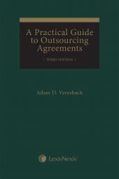 A Practical Guide to Outsourcing Agreements, 3rd Edition cover
