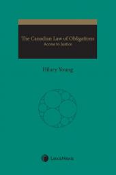 The Canadian Law of Obligations: Access to Justice cover