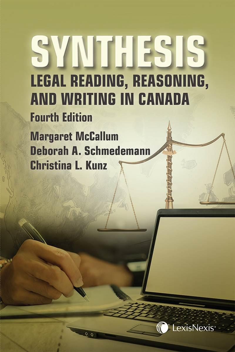 synthesis legal reading reasoning and writing in canada