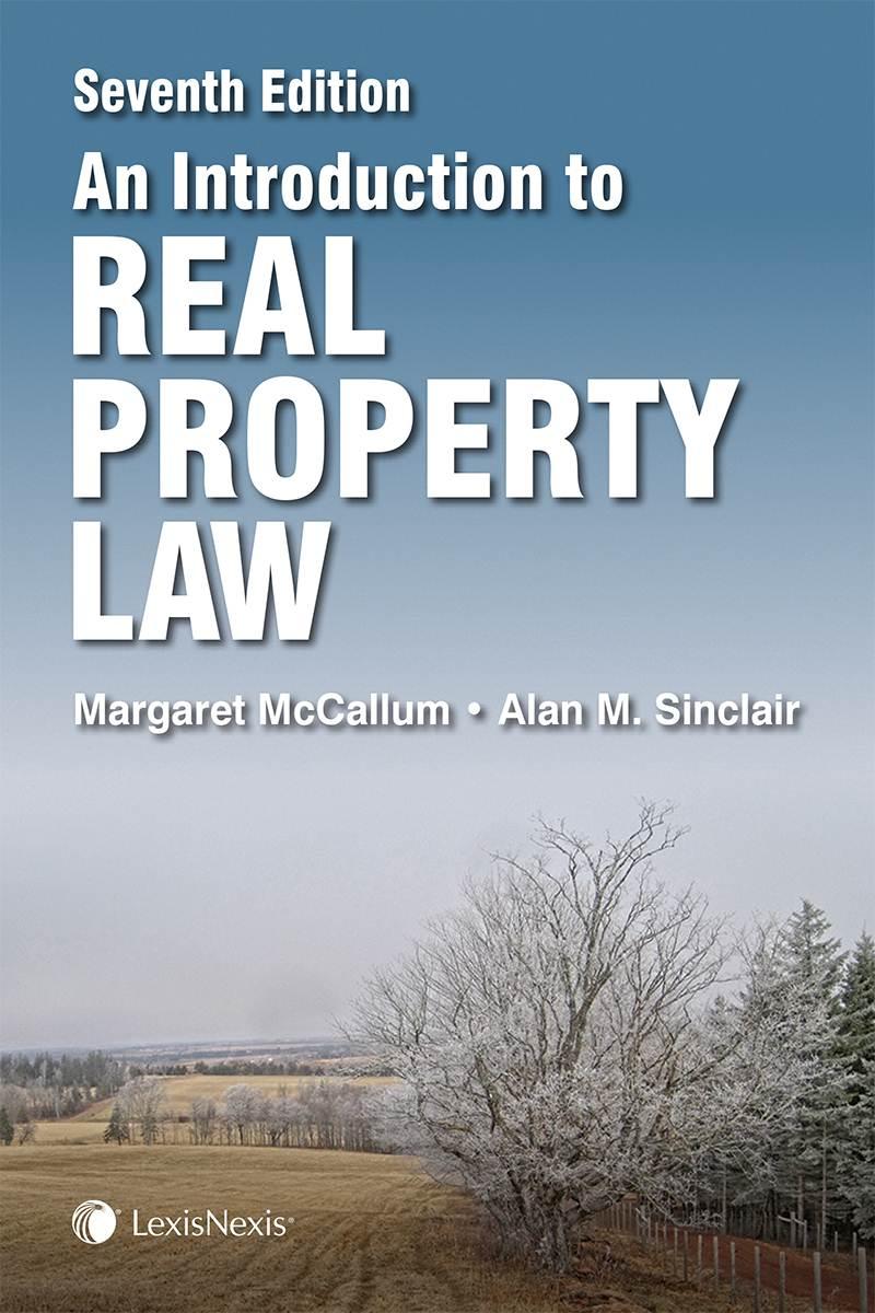 An Introduction to Real Property Law, 7th Edition ...