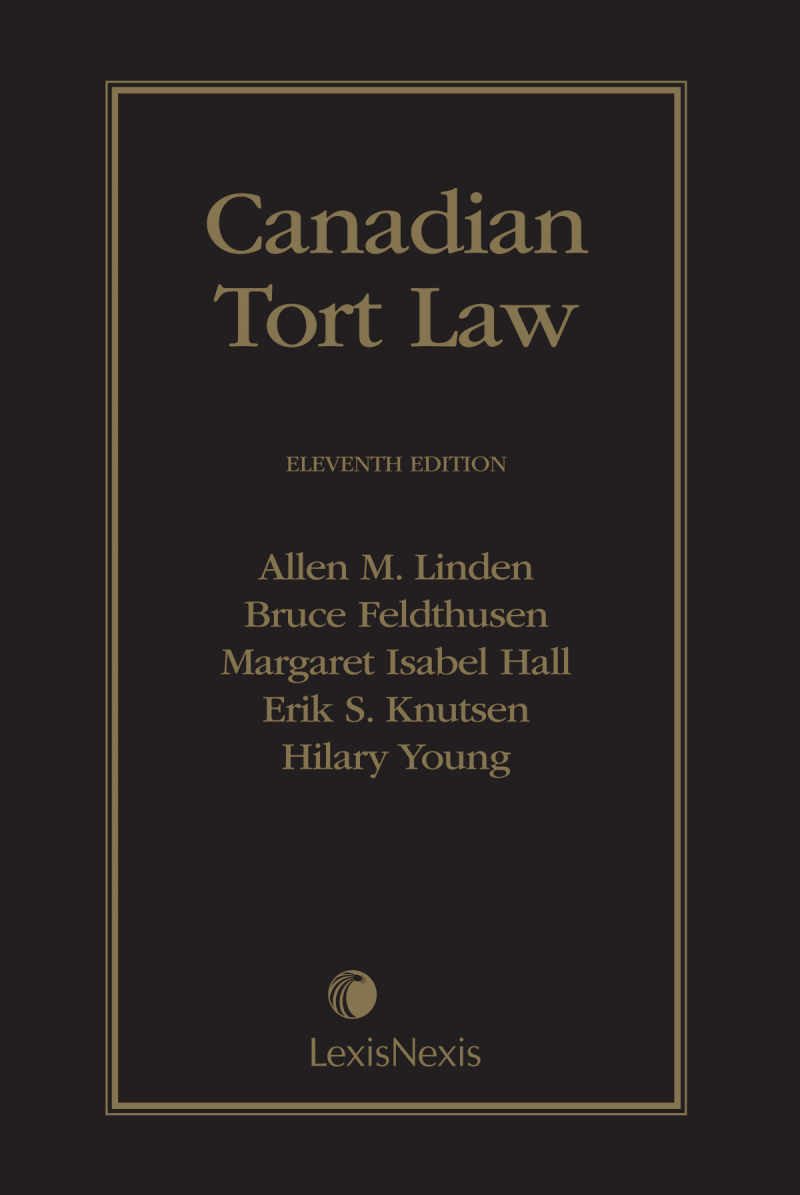 Canadian Tort Law in a Nutshell Fourth Edition 